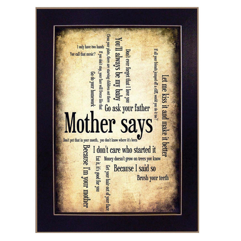 Supfirm "Mother Says" By Susan Ball, Printed Wall Art, Ready To Hang Framed Poster, Black Frame - Supfirm