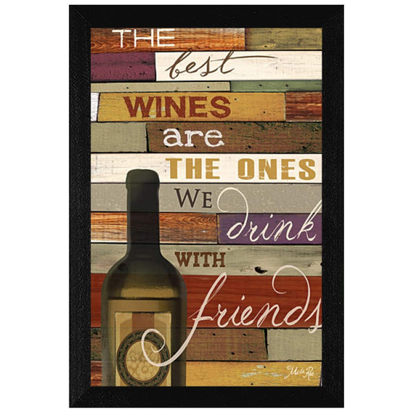 Supfirm "The Best Wine" By Marla Rae, Printed Wall Art, Ready To Hang Framed Poster, Black Frame - Supfirm